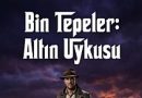 Bintepeler: Altın Uykusu
